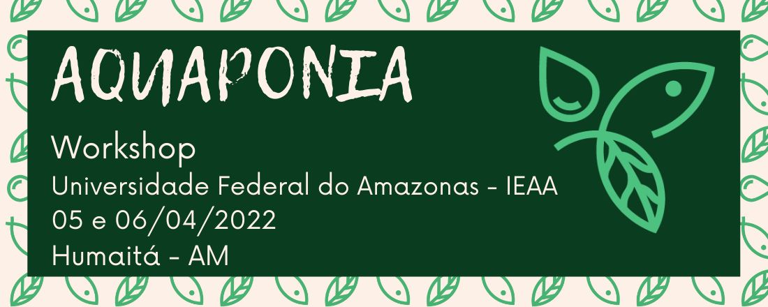 Aquaponia: Produção sustentável de peixes e hortaliças.