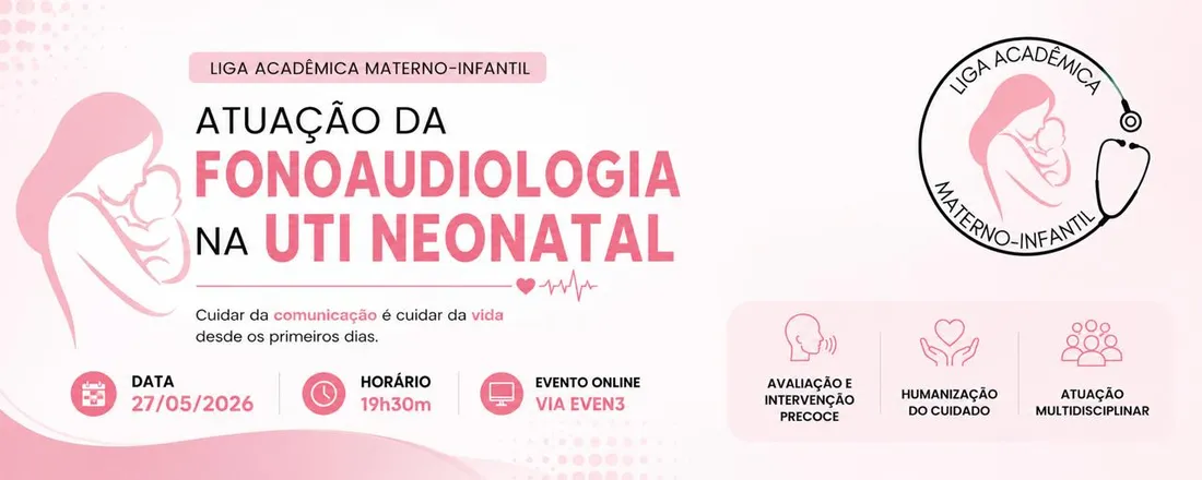 Atuação da Fonoaudiologia na UTI Neonatal