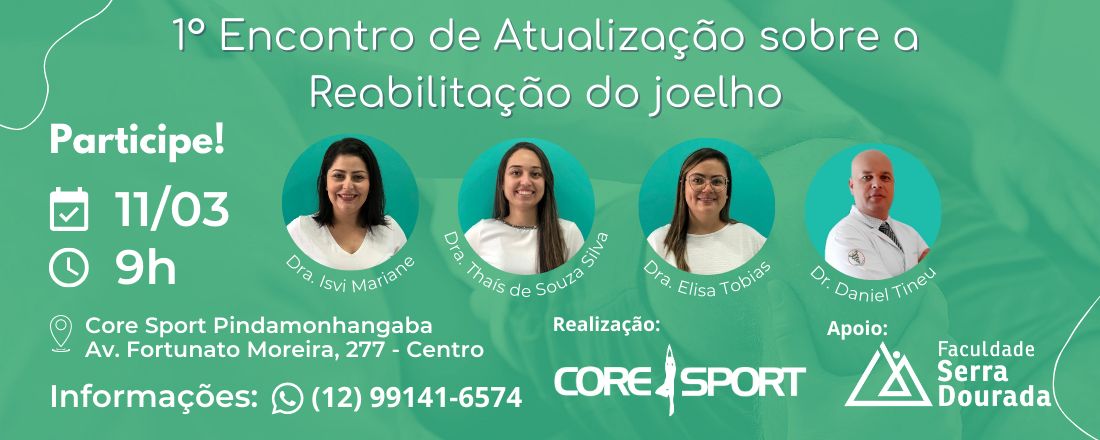 1º Encontro de atualização sobre a reabilitação do joelho