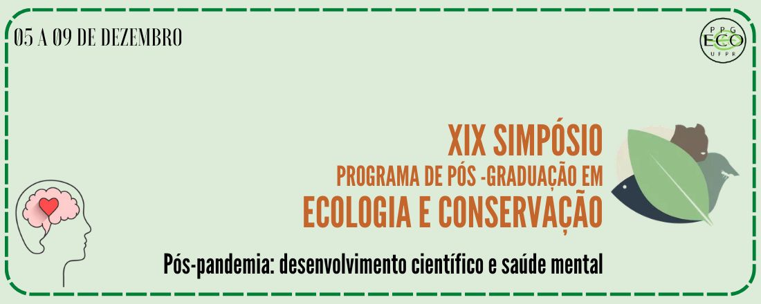 XIX Simpósio do Programa de Pós-graduação em Ecologia e Conservação