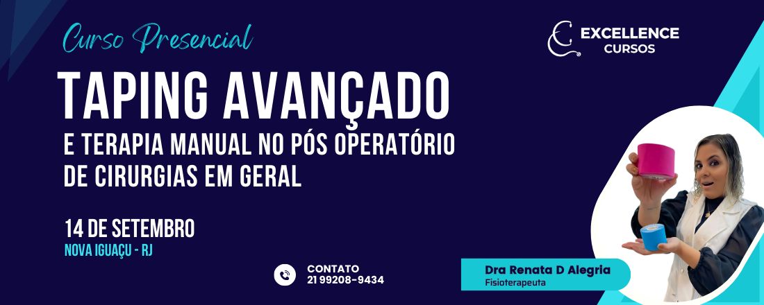 TAPING AVANÇADO E TERAPIA MANUAL NO PÓS OPERATÓRIO DE CIRURGIAS EM GERAL