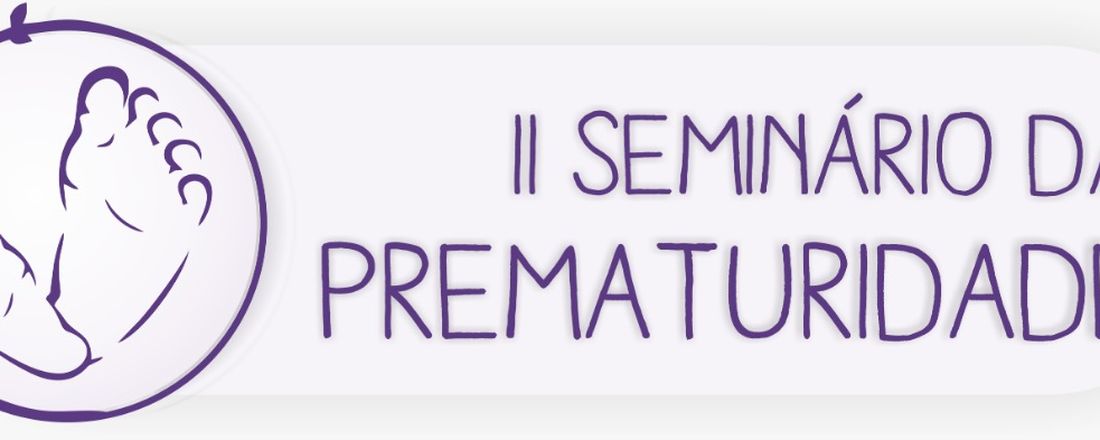 II Seminário da Prematuridade