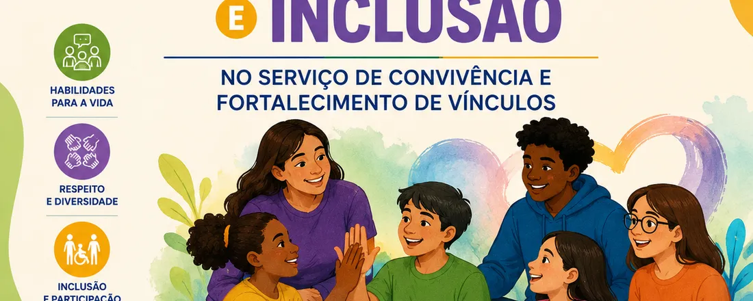 Curso de Habilidades Sociais, Cidadania e Inclusão no Serviço de Convivência e Fortalecimento de Vínculos