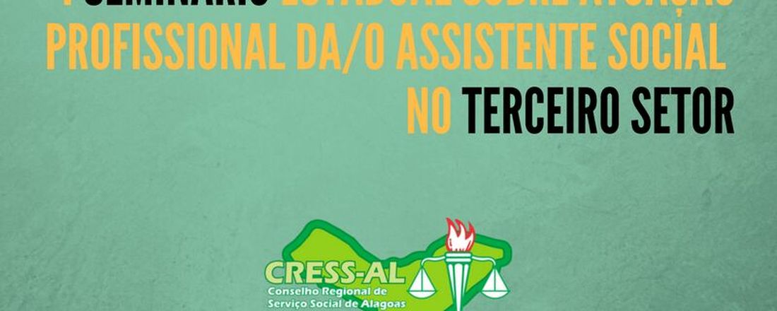 I SEMINÁRIO ESTADUAL DE SERVIÇO SOCIAL E TERCEIRO SETOR