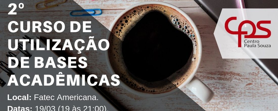 Utilização de bases acadêmicas – Fatec Americana