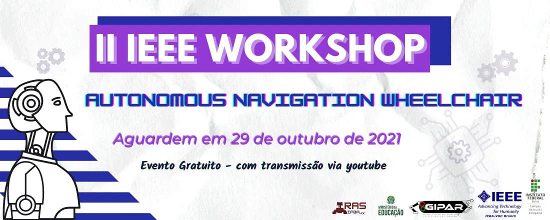 II IEEE WANW 2021 - II IEEE Workshop Autonomous Navigation Wheelchair