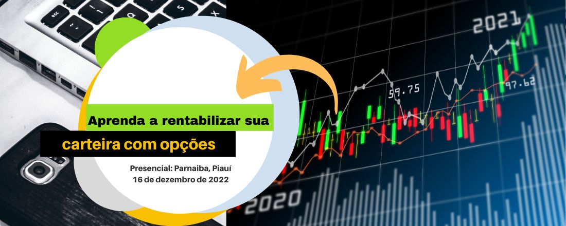 Aprenda a rentabilizar sua carteira com opções