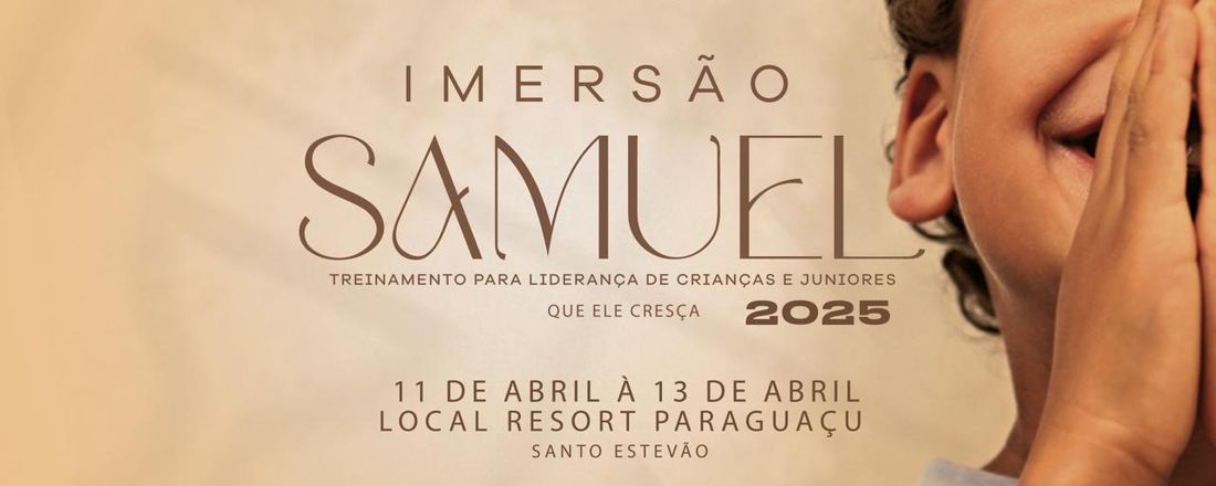 IMERSÃO SAMUEL 2025
