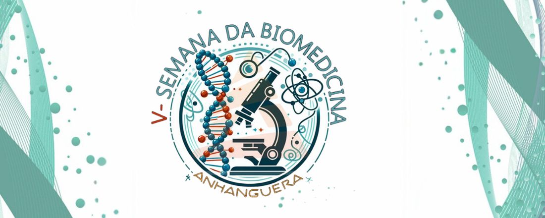 Semana Acadêmica Biomedicina Anhanguera SJC