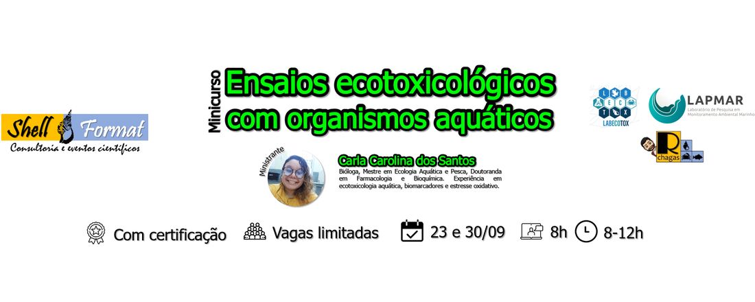 Minicurso - Ensaios ecotoxicológicos com organismos aquáticos