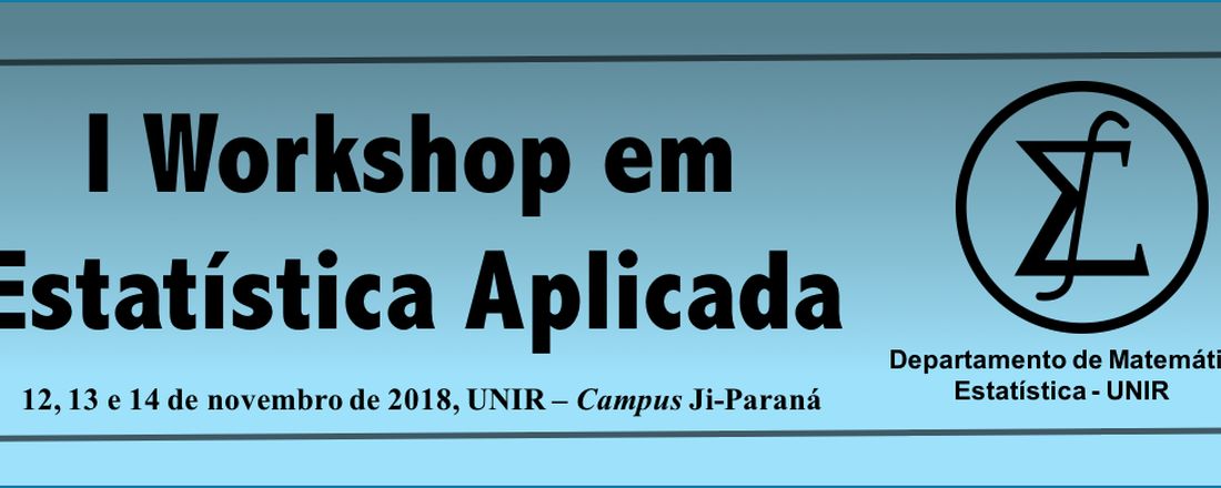 I Workshop em Estatística Aplicada