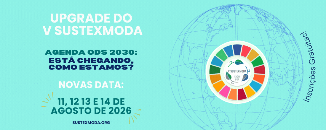 V Congresso Internacional de Sustentabilidade em Têxtil e Moda