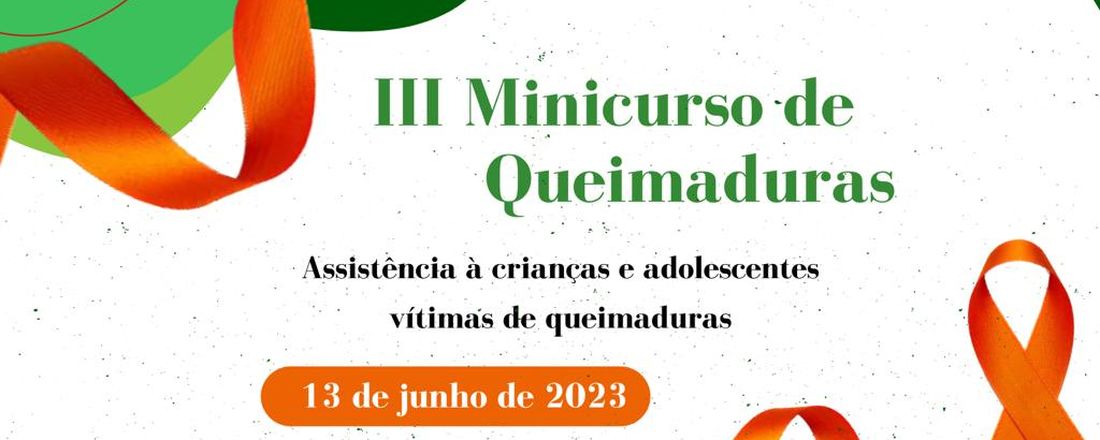 III Minicurso de Queimaduras