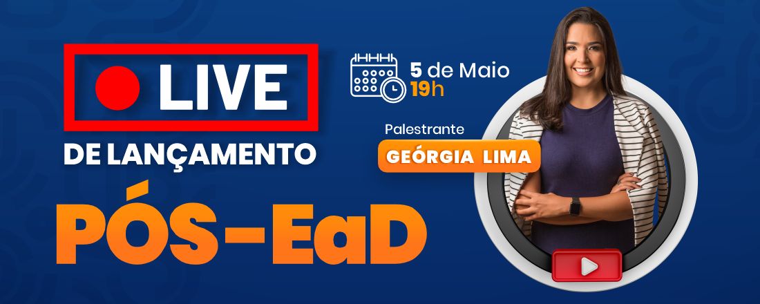 Lançamento da Pós-Graduação EAD