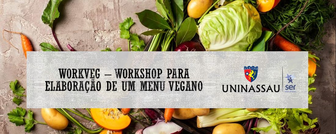 Workveg - Workshop para elaboração de um menu vegano