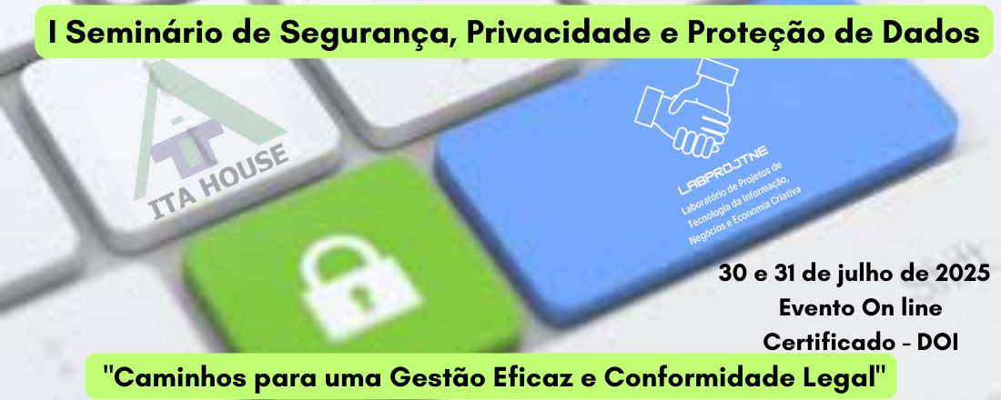 I Seminário de Segurança, Privacidade e Proteção de Dados