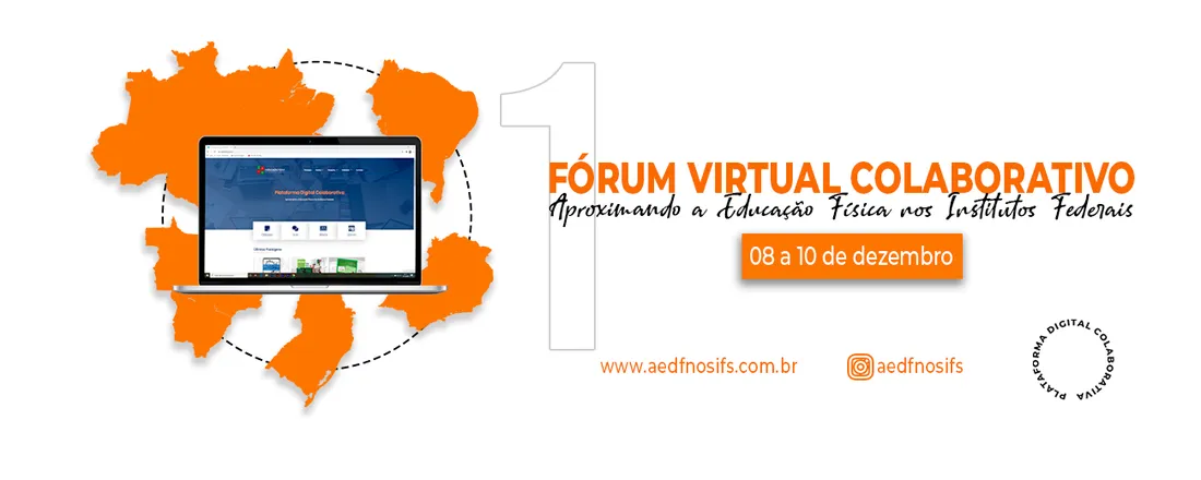 1° Fórum Virtual Colaborativo: aproximando a Educação Física nos Institutos Federais