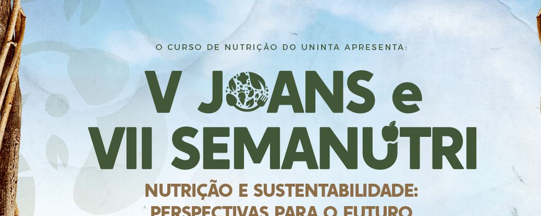 V Jornada Acadêmica de Nutrição e Saúde e VII Semana da Nutrição