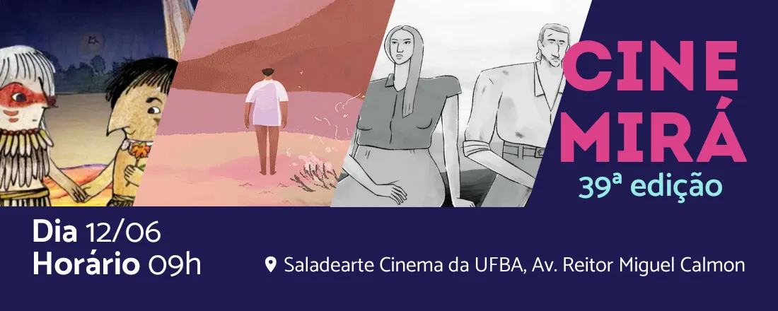Cine Mirá 39 - Cinema da UFBA