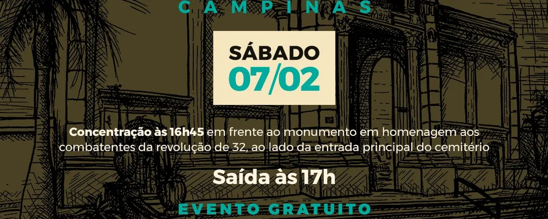 campinas 07/02 as 17: 00 - Saudade e Suas Vozes - Dia do patrimonio cultural funerário