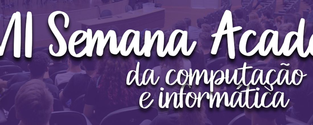 VII Semana Acadêmica da Computação e Informática