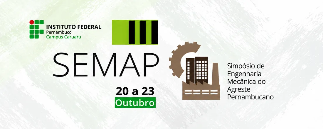 IV SEMAP - 4° Simpósio de Engenharia Mecânica do Agreste Pernambucano