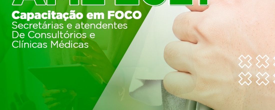Encontros AML 2021 - Capacitação em Foco - Secretárias e Atendentes - Neutralizando Objeções
