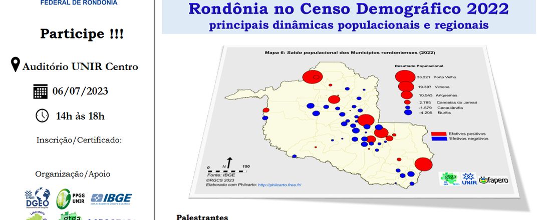 SEMINÁRIO: Rondônia no Censo Demográfico 2022 - Principais dinâmicas populacionais e regionais