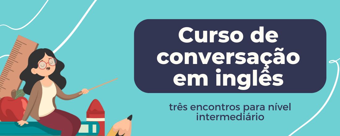 Curso de conversação em inglês