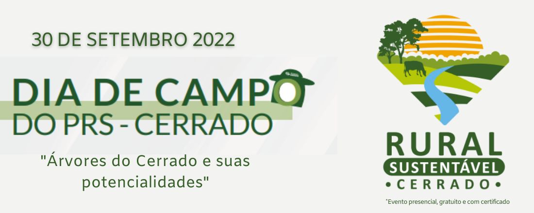 DIA DE CAMPO DO PRS- ÁRVORES DO CERRADO E SUAS POTENCIALIDADES