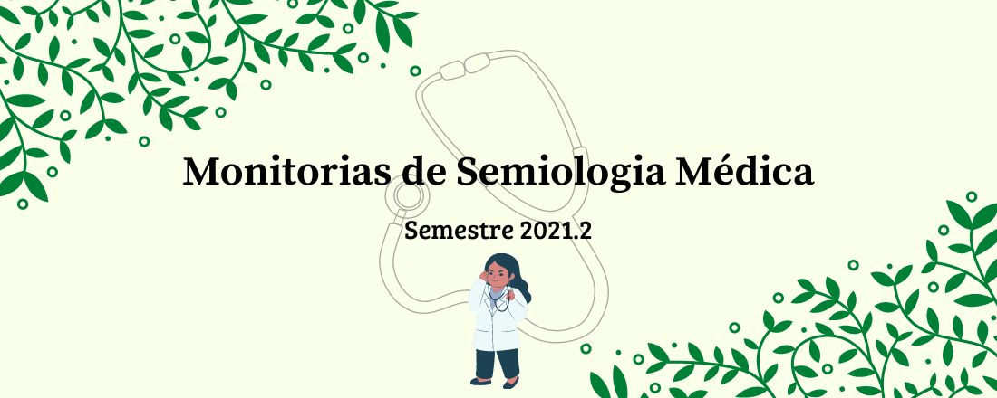 Monitorias de Semiologia