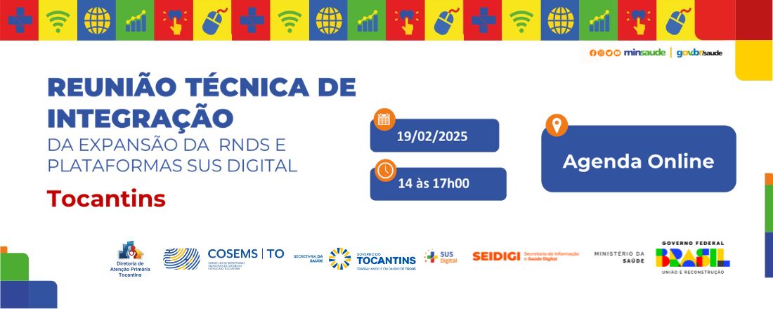 Reunião Técnica de Integração da Expansão da RNDS e Plataformas Sus Digital no Tocantins