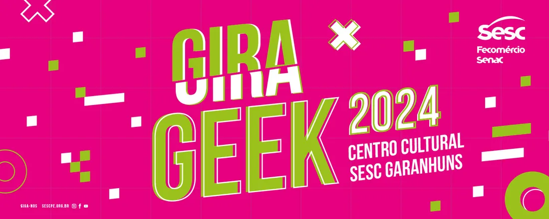 Gira Geek 2024