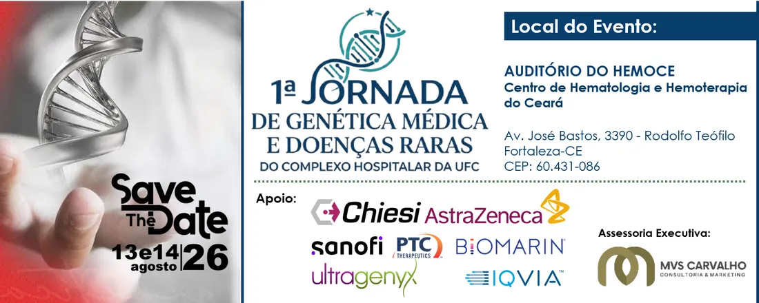 1ª JORNADA de Genética Médica e Doenças Raras do Complexo Hospitalar CH-UFC