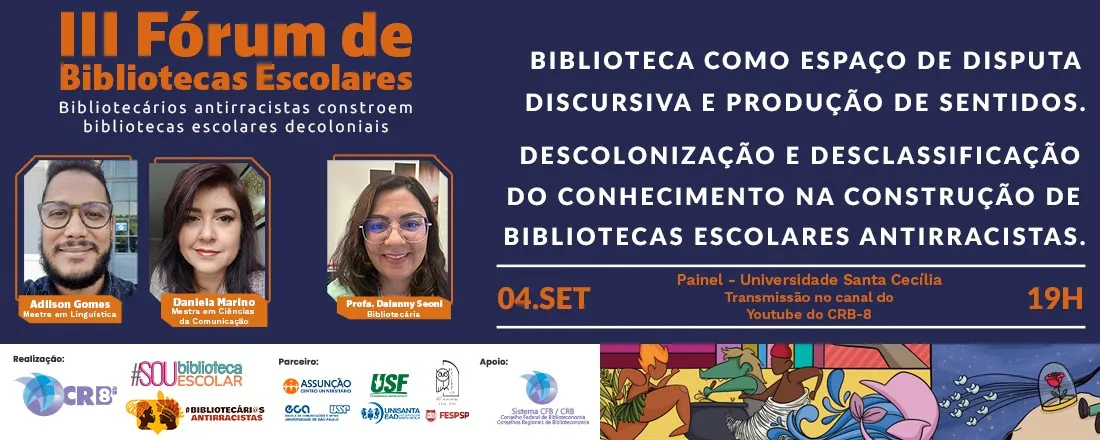 III Fórum de Bibliotecas Escolares com foco em práticas antirracistas e decoloniais