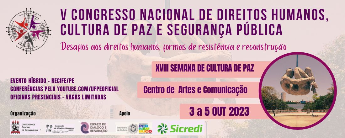 V Congresso Nacional de Direitos Humanos, Cultura de Paz e Segurança Pública