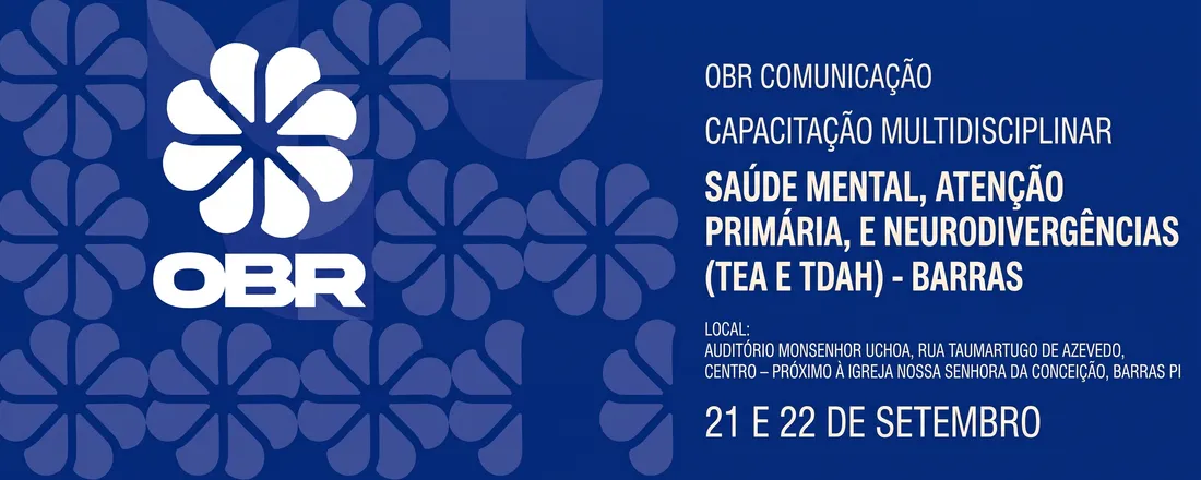 LOCAL: AUDITÓRIO MONSENHOR UCHOA, RUA TAUMARTUGO DE AZEVEDO, CENTRO – PRÓXIMO À IGREJA NOSSA SENHORA DA CONCEIÇÃO, BARRAS PI