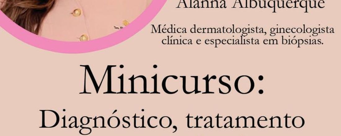 Mini curso: Câncer de Mama, Prevenção, Diagnóstico e Tratamento.