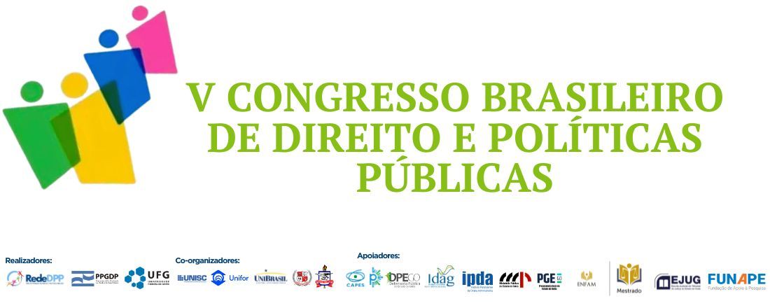 V Congresso Brasileiro de Direito e Políticas Públicas: "Contribuições jurídicas para análises críticas de políticas públicas"