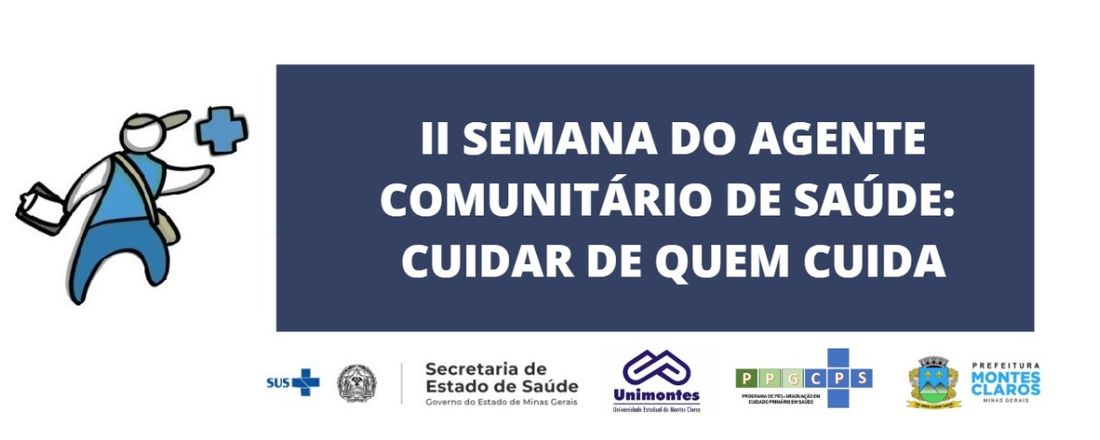 II Semana do Agente Comunitário de Saúde: Cuidar de Quem Cuida