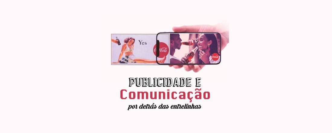 Publicidade e Comunicação: por detrás das entrelinhas