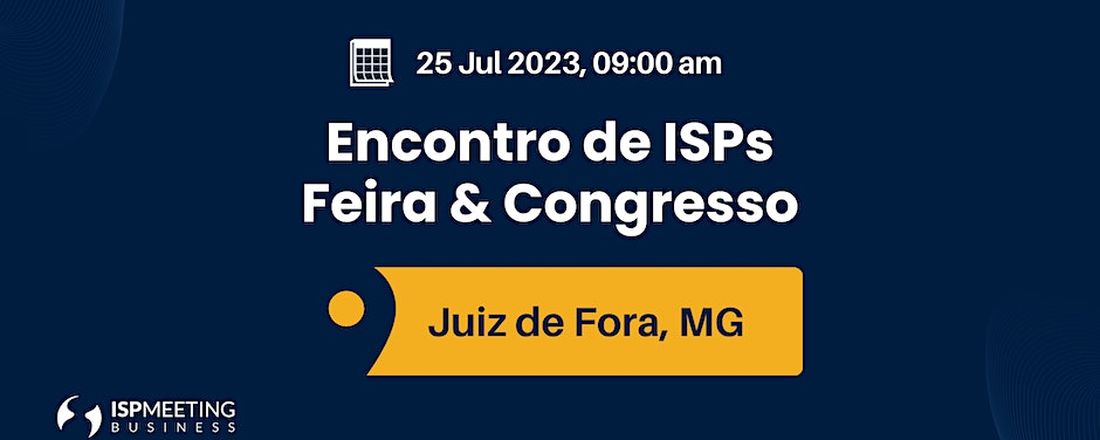 ISP Meeting Business - Juiz de Fora