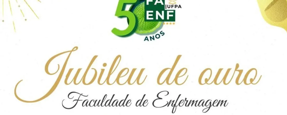 Jubileu de Ouro - Faculdade de Enfermagem
