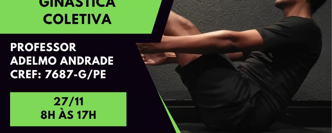 CURSO TEÓRICO-PRÁTICO: INICIAÇÃO A GINÁSTICA COLETIVA