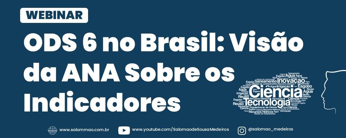 WEBINAR ODS 6 no Brasil: Visão da ANA Sobre os Indicadores