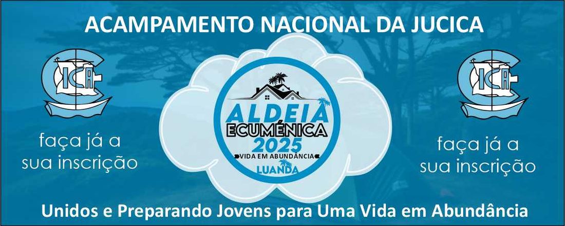 ACAMPAMENTO NACIONAL DA JUCICA