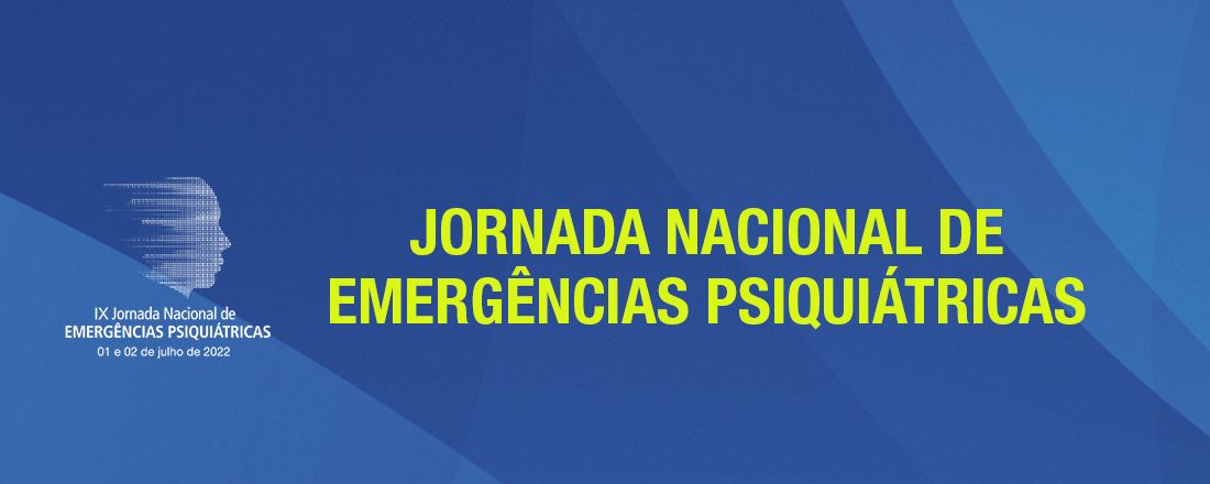 IX Jornada Nacional de Emergências Psiquiátricas