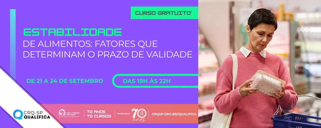 Curso Estabilidade de alimentos: fatores que determinam o Prazo de Validade