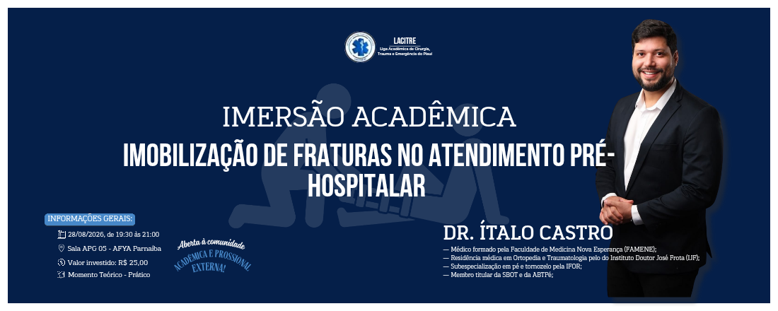Imersão Acadêmica - Imobilização de Fraturas no Atendimento Pré-hospitalar