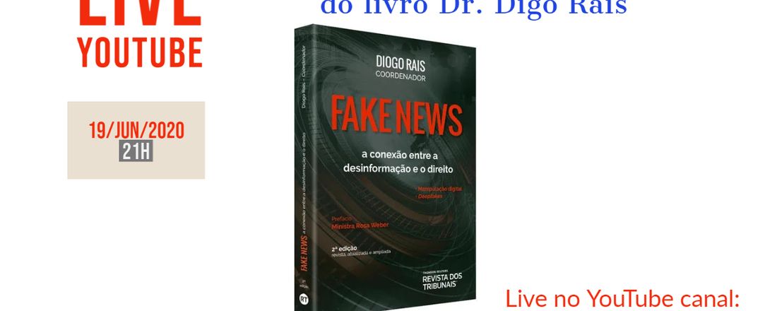 Live - Fake News com Dr. Diogo Rais